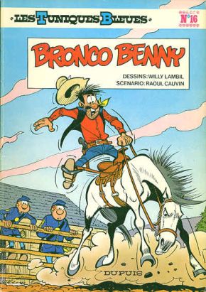 Tuniques Bleues (Les) tome 16 - Bronco Benny (éd. 1980)