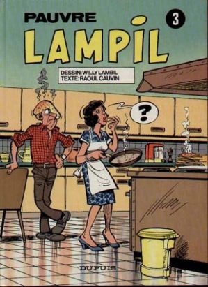 Pauvre Lampil tome 3 - Pauvre Lampil (éd. 1980) Pauvre Lampil tome 3 - Pauvre Lampil (éd. 1980)
