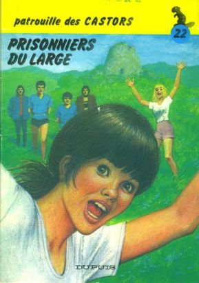 Patrouille des Castors (La) tome 22 - Prisonniers du large (éd. 1980) Patrouille des Castors (La) tome 22 - Prisonniers du large (éd. 1980)