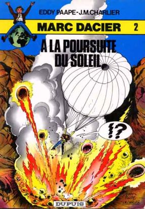 Marc Dacier (couleurs) tome 2 - A la poursuite du Soleil (éd. 1980)