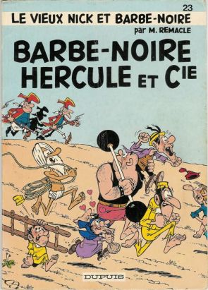 Vieux Nick et Barbe-Noire (Le) tome 23 - Barbe-Noire, Hercule et Cie (éd. 1981) Vieux Nick et Barbe-Noire (Le) tome 23 - Barbe-Noire, Hercule et Cie (éd. 1981)
