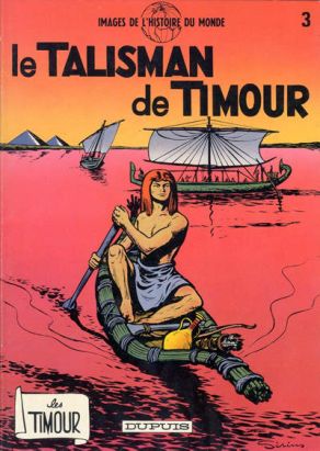 Timour (Les) tome 3 - Le talisman de Timour (éd. 1981)