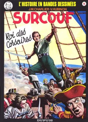Surcouf tome 1 - Roi des corsaires (éd. 1981)