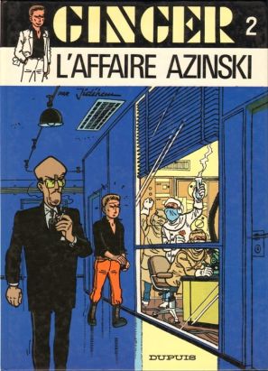 Ginger tome 5 - L'affaire Azinski (éd. 1984)