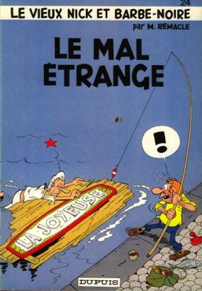 Vieux Nick et Barbe-Noire (Le) tome 24 - Le mal étrange (éd. 1982) Vieux Nick et Barbe-Noire (Le) tome 24 - Le mal étrange (éd. 1982)