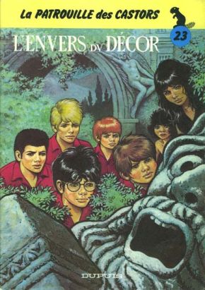 Patrouille des Castors (La) tome 23 - L'envers du décor (éd. 1983)