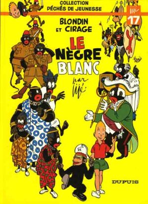 Blondin et Cirage tome 6 - Le nègre blanc (éd. 1984)