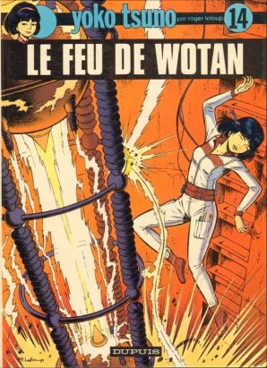 Yoko Tsuno tome 14 - Le feu de Wotan