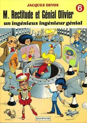 Génial Olivier tome 6 - Un ingénieux ingénieur génial (éd. 1985) Génial Olivier tome 6 - Un ingénieux ingénieur génial (éd. 1985)