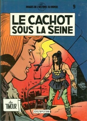 Les Timour tome 9 - Le cachot sous la seine