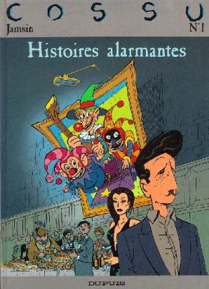 histoires alarmantes tome 1