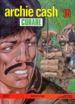 Archie Cash tome 15 - Curare