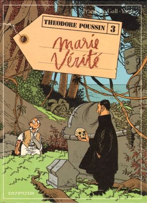 Théodore Poussin tome 3 - Marie Vérité (éd. 1988)