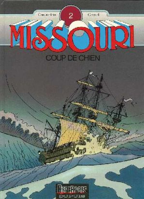 Missouri tome 2 - Coup de chien (éd. 1989) Missouri tome 2 - Coup de chien (éd. 1989)
