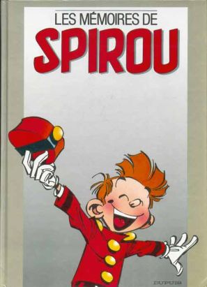 Spirou et Fantasio -2- (Divers) - Les mémoires de spirou (éd. 1989)