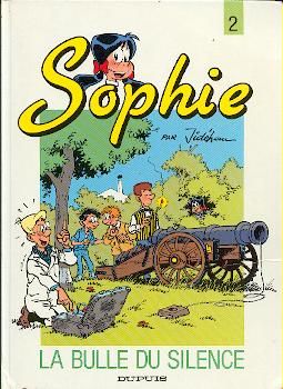 Sophie tome 2 - La bulle du silence (éd. 1991)