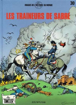 Timour (Les) tome 30 - Les traîneurs de sabre (éd. 1992)
