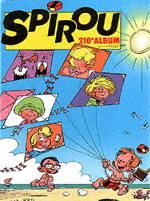 (Recueil) Spirou (Album du journal) tome 210 - Spirou album du journal (éd. 1992)