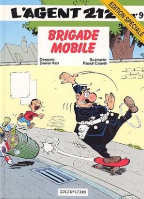 Agent 212 (L') tome 9 - Brigade mobile (éd. 1996)