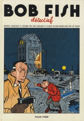 Bob Fish tome 1 - Bob Fish détectief (éd. 1982)