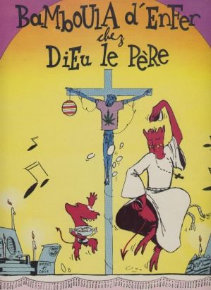 Bamboula d'Enfer chez Dieu le Père - Bamboula d'Enfer chez Dieu le Père (éd. 1984)