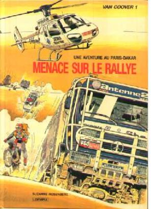 Van Coover tome 1 - Menace sur le rallye (éd. 1987) Van Coover tome 1 - Menace sur le rallye (éd. 1987)