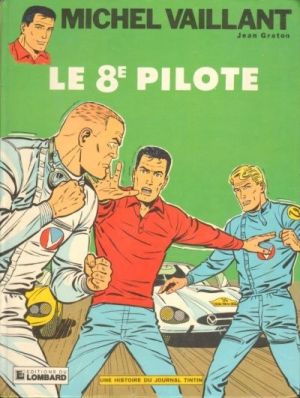 Michel Vaillant tome 8 - Le 8e pilote (éd. 1983)