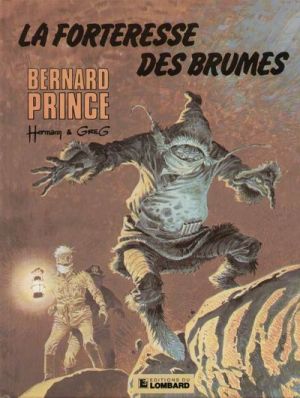 Bernard Prince tome 11 - La forteresse des brumes (éd. 1983)
