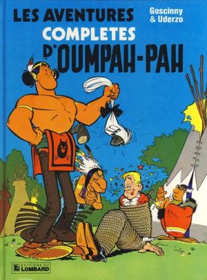 Oumpah-Pah - Les aventures complètes d'oumpah-pah (éd. 1983)