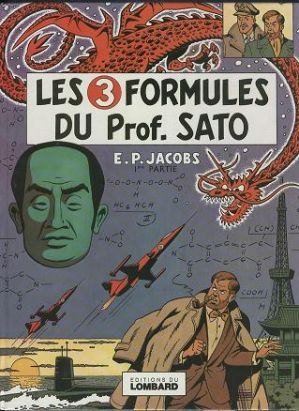 Blake et Mortimer (Historique) tome 10 - Les 3 Formules du professeur Sato - 1re partie (éd. 1977) Blake et Mortimer (Historique) tome 10 - Les 3 Formules du professeur Sato - 1re partie (éd. 1977)