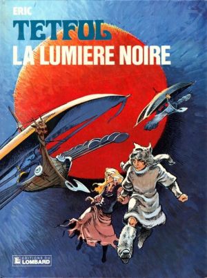 Tetfol tome 5 - La lumière noire