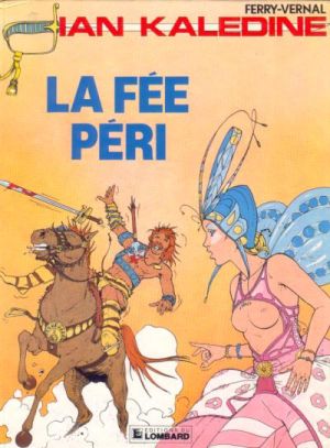 Ian Kalédine tome 5 - La fée Péri (éd. 1986)