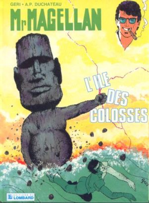 Mr Magellan (série actuelle) tome 7 - L'île des colosses (éd. 1986)