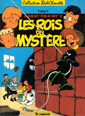 Club des "Peur-de-rien" (Le) tome 8 - Les rois du mystère (éd. 1986) Club des "Peur-de-rien" (Le) tome 8 - Les rois du mystère (éd. 1986)