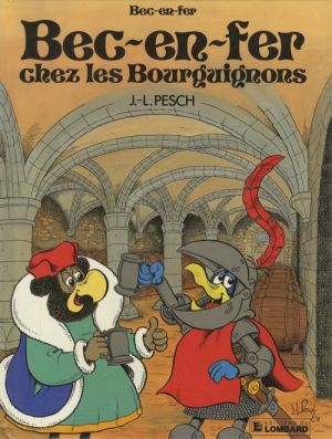 Bec-en-fer tome 6 - Bec-en-fer chez les Bourguignons (éd. 1989)