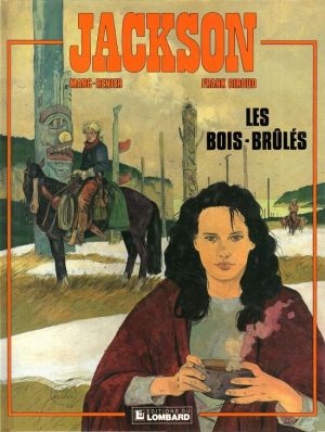 Jackson tome 1 - Les bois brûlés Jackson tome 1 - Les bois brûlés