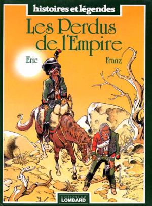 Perdus de l'empire (Les) - Les Perdus de L'Empire (éd. 1990)