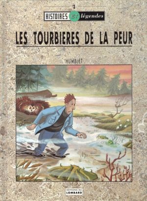 Tourbières de la peur (Les) - Les tourbières de la peur (éd. 1991)