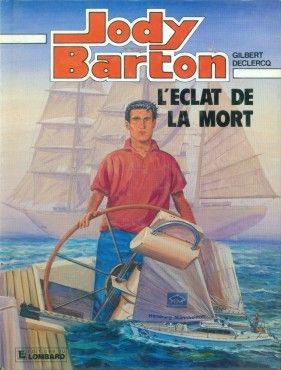 Jody Barton - L'éclat de la mort