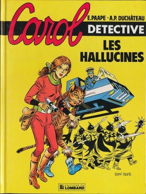 Carol Détective tome 1 - Les hallucinés
