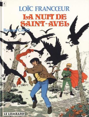 Loïc Francœur tome 6 - La nuit de Saint-Avel
