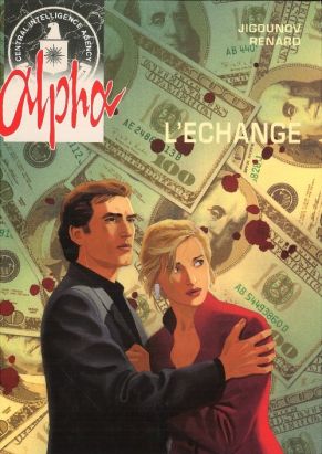 Alpha tome 1 - L'échange (éd. 2000)