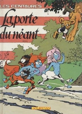 Centaures (Les) tome 1 - La porte du néant (éd. 1991)