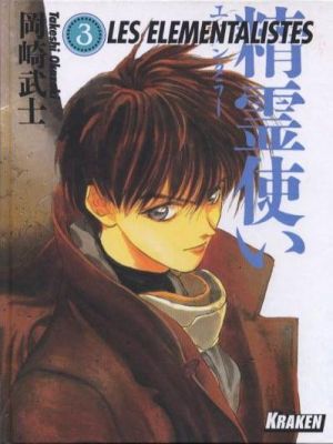 Élémentalistes (Les) tome 3 - Les élémentalistes (tome 3) (éd. 1996)