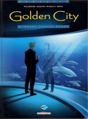 Golden City tome 2 - Banks contre Banks (éd. 2000)