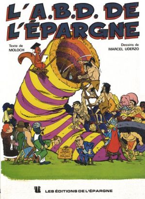 A.B.D. de l'Épargne (L') - L'A.B.D. de l'Épargne (éd. 1982) A.B.D. de l'Épargne (L') - L'A.B.D. de l'Épargne (éd. 1982)