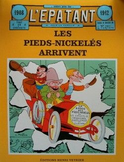 Pieds Nickelés (Les) (dans l'Epatant) tome 3 - Les Pieds Nickelés arrivent 1908-1912 (éd. 1982)