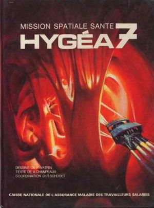 Mission spatiale santé hygéa 7 - Mission Spatiale Santé Hygéa 7 (éd. 1980)