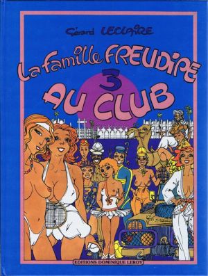 la famille freudipe : 03 : la famille freudipe au club