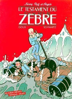 Fanny, Raf et Angelo - Le testament du docteur Zèbre